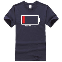Load image into Gallery viewer, Summer 2019 T-shirt Batteries Help Me funny t shirts 100% cotton high quality men&#39;s T-shirts harajuku fitness t shirt men tops